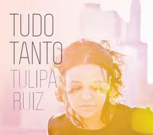 Capa-CD Tudo Tanto de Tulipa-Ruiz, foto 2
